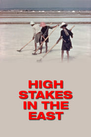 High Stakes in the East' Poster