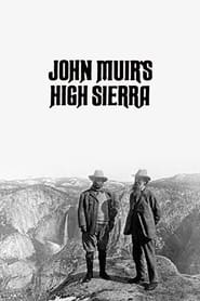 John Muirs High Sierra' Poster