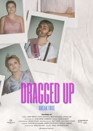 Dragged Up' Poster