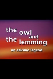 The Owl and the Lemming An Eskimo Legend' Poster