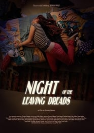 Night of the Leaving Dreads' Poster