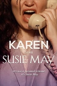 Karen from Susie May' Poster
