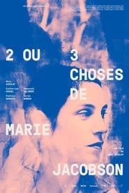 2 or 3 Things About Marie Jacobson' Poster