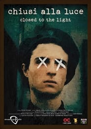 Closed to the Light' Poster
