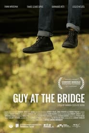 Guy at the Bridge' Poster