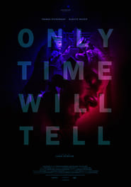 Only Time Will Tell' Poster