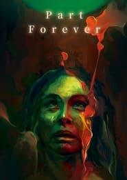 Part Forever' Poster