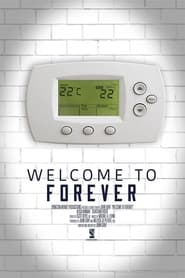 Welcome to Forever' Poster