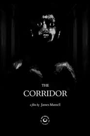 The Corridor' Poster