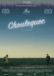 Choulequec' Poster