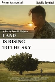 Land Is Rising to the Sky' Poster