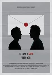 To take a step with you' Poster