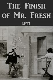 The Finish of Mr Fresh' Poster