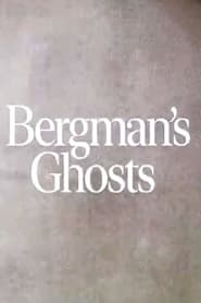 Bergmans Ghosts' Poster