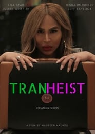 TranHeist' Poster