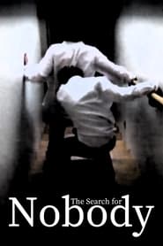 The Search for Nobody' Poster