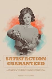 Satisfaction Guaranteed' Poster