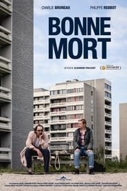 Bonne mort' Poster