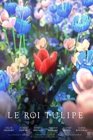 Le Roi Tulipe' Poster