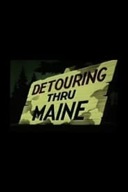Detouring Thru Maine' Poster