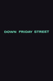 Down Friday Street' Poster