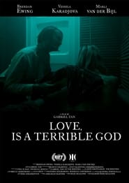 Love Is a Terrible God' Poster