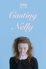 Casting Nelly' Poster