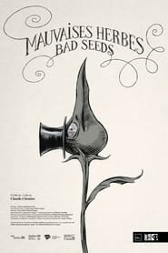 Bad Seeds' Poster