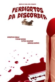 Perdigotos da Discrdia' Poster
