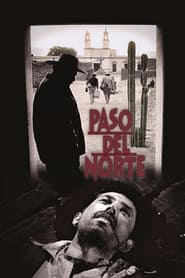 Paso del norte' Poster