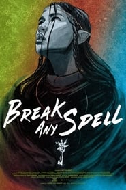 Break Any Spell' Poster