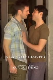 A Lack of Gravity' Poster
