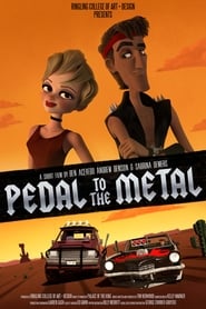 Pedal to the Metal' Poster