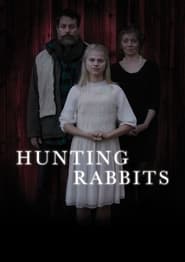 Hunting Rabbits' Poster