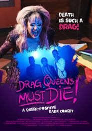 Drag Queens Must Die' Poster