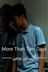 More Than Two Days' Poster