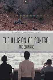 The Illusion of Control The Beginning' Poster
