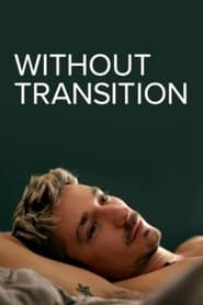 Without Transition' Poster