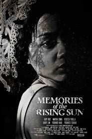 Memories of the Rising Sun' Poster