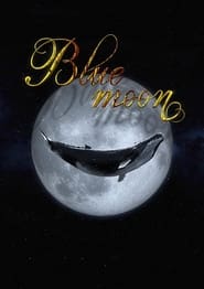 Blue Moon' Poster