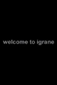 Welcome to Igrane' Poster
