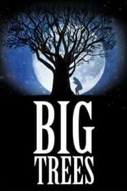 Big Trees' Poster