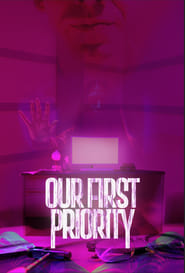 Our First Priority' Poster