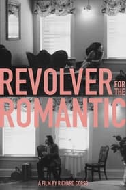 Revolver for the Romantic' Poster