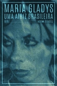 Maria Gladys Uma Atriz Brasileira' Poster
