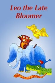 Leo the Late Bloomer' Poster