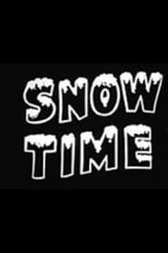 Snow Time' Poster