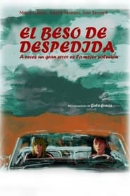 El beso de despedida' Poster