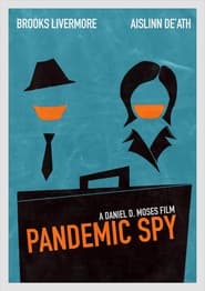 Pandemic Spy' Poster