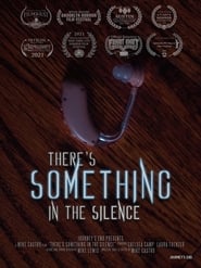 Theres Something in the Silence' Poster